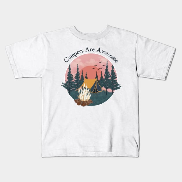 Campers Are Awesome Kids T-Shirt by HobbyAndArt